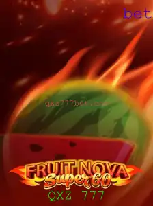 Descubra o Mundo de FruitNovaSuper60: O Jogo que Está Conquistando o Momento