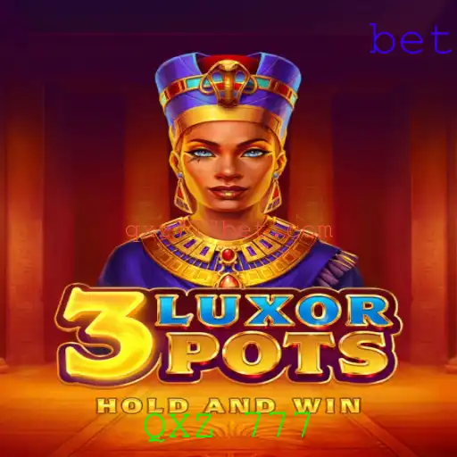 Explorando o Mundo de 3LuxorPots: A Fascinação do Jogo com QXZ 777